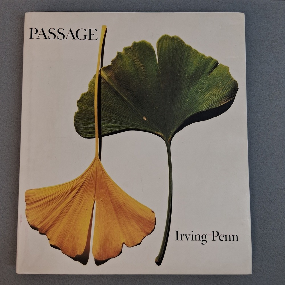 Passage by Irving Penn 1991 Hardcover Book
